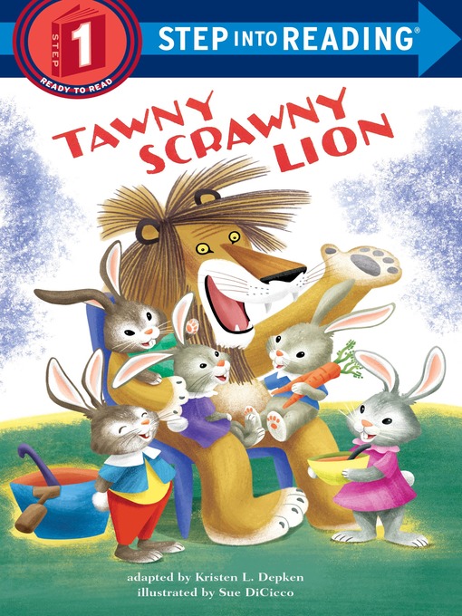 Title details for Tawny Scrawny Lion by Kristen L. Depken - Wait list